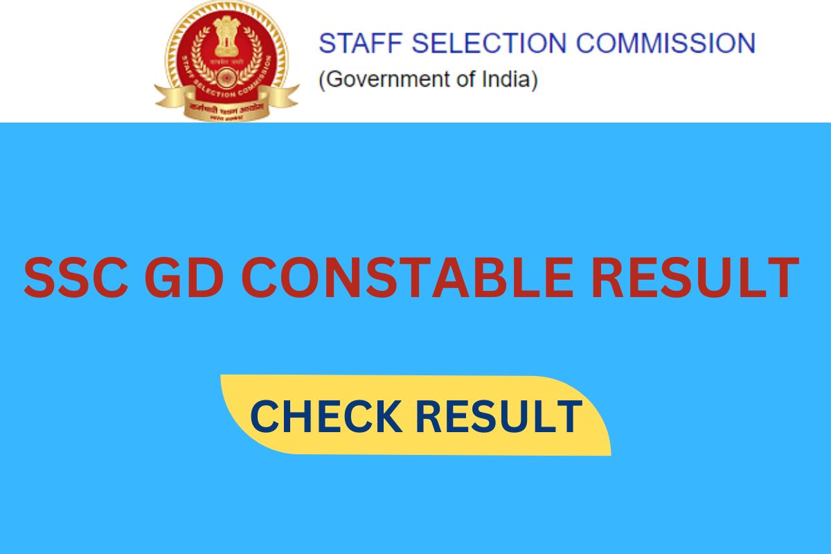 SSC Constable GD Result 2023 [Date & Time] Cut Off Marks, Merit List