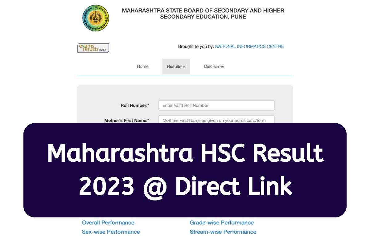 Maharashtra HSC Result 2023 MAHA Board Class 12 Exam Results